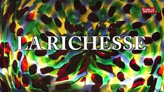 La Richesse   Documentaire