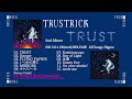 【楽曲試聴】trustrick『trust』楽曲ダイジェスト