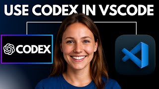 HOW TO USE OPENAI CODEX CLI IN VS CODE WITH GPT-5 MODEL IN 2025