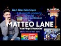 The Bird Bit w/added Viral Bird Collision Video; An Excerpt From Matteo Lane Standup Comedy Special