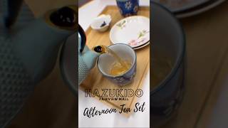 Afternoon Tea Set at Hazukido