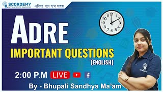 Most Important Questions for ADRE | English | By Bhupali Sandhya Ma'am | Scordemy |এতিয়া পঢ়া হ'ব সহজ