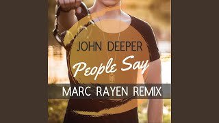 People Say (Marc Rayen Remix)