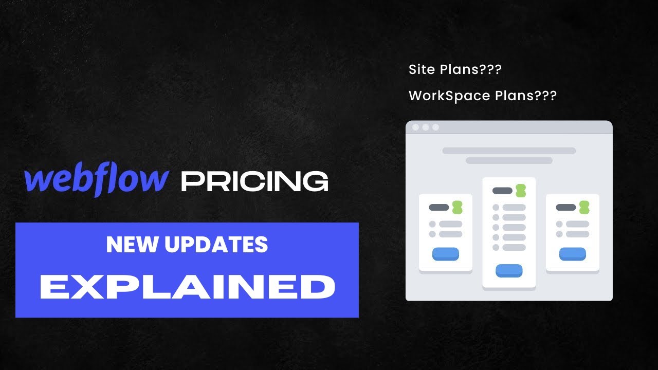 New Webflow Pricing Explained - YouTube