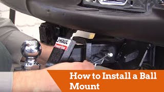 How to Install a Ball Mount onto your Vehicle