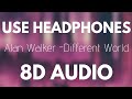 Alan Walker ‒ Different World (8D AUDIO) ft. Sofia Carson, K-391, CORSAK