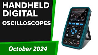 TOP-6. Best Handheld Digital Oscilloscopes 2024