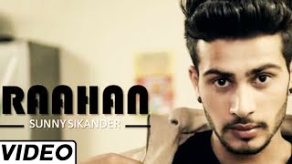 Raahan | (Official Music Video) | Sunny Sikander | Song 2015 | Jass Records