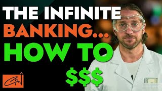 The Infinite Banking Concept Explained (How to, Where to, When to) | Chris Naugle