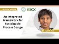 Webinar: Integrated Framework for Sustainable Process Design