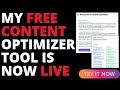 My FREE Content Optimizer Tool Is LIVE (Use it Now)