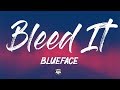 Blueface - Bleed It (Lyrics)