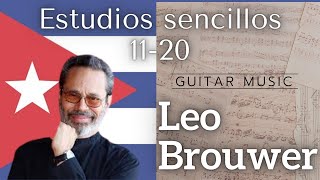 Audio/Score 🇨🇺 Leo Brouwer | Estudios Sencillos (11-20) | #classicalguitar