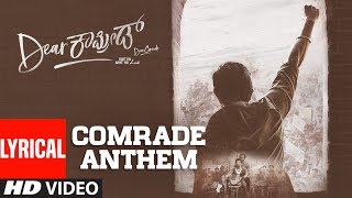 Comrade Anthem Lyrical - Dear Comrade Kannada | Vijay Deverakonda | Rashmika | Bharat Kamma