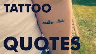 27 Meaningful Tattoo Quotes