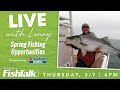 Spring Fishing Opportunities