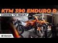 KTM 390 Enduro R Showcased | Will it Come to India? | EICMA 2024