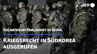 Südkorea: Präsident ruft Kriegsrecht aus | AFP