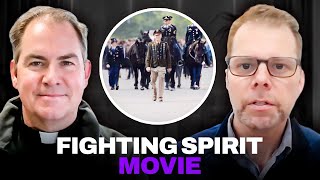 Chris Pratt's New Faith Project: Fighting Spirit - Interview with Director & Father Tom Gibbons