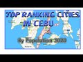 Top Ranking Cities In Cebu Province | BY POPULATION 2020 |VISAYAS TOP|