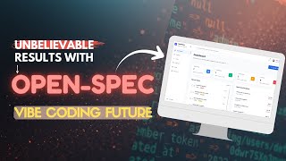OpenSpec: Build Reliable Apps 100x Faster with Spec-Driven AI Development (Future of Vibe Coding!)