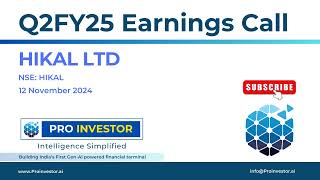 Hikal Ltd. | Q2FY25 | Earnings Conference Call | #earningcall #concall #hikal