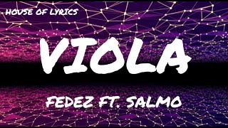 Fedez feat. Salmo - VIOLA (Testo/Lyrics)