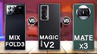 Xiaomi Mix Fold 3 Vs Honor Magic V2 Vs Huawei Mate X3 Full Reviews