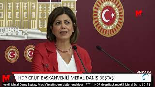 HDP GRUP BAŞKANVEKİLİ MERAL DANIŞ BEŞTAŞ AÇIKLAMA YAPIYOR