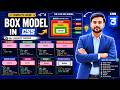 CSS Box Model Complete Tutorial in Hindi | Margin, Border, Padding & Content Explained 🔥
