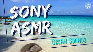 Sony ASMR | Relaxing Ocean Sounds