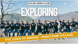 Bromo Hill Side - Ranu Pani Fun Ride Pulor Vespa Club, Malang - Jawa Timur Agustus 2024