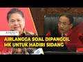 Tanggapan Airlangga soal Dipanggil MK Hadiri Sidang Sengketa Pilpres