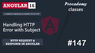 #147 Handling HTTP Error using Subject | Angular HTTP Client | A Complete Angular Course