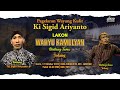 WAHYU KAMULYAN - Ki Sigid Ariyanto - Pelawak JOLANG - Sidomulyo, Jakenan, Pati