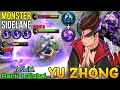 Monster Sidelaner Yu Zhong Make All Enemies Bronze! - Top 1 Global Yu Zhong Yoshiki - Mobile Legends