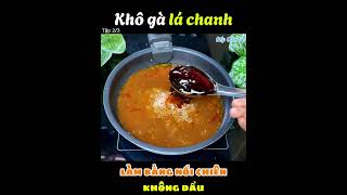 Khô gà lá chanh bằng nồi chiên không dầu | Tập 2/3