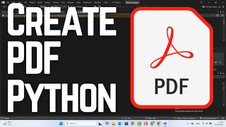 How to Create a PDF With Python