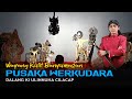 LIVE REC. Wayang Kulit Banyumasan || Ki Ulinnuha Cilacap Lakon Pusaka Werkudara