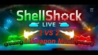 Shellshock Live - 2 VS 2 - 1 Weapon Mod