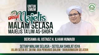 🔴[ LIVE ] Majelis Malam Selasa - Majelis Ta'lim As - Shofa - 16 Desember 2024