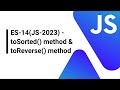 ES-14(JS-2023) - toSorted() method & toReversed() method | AnaghTech