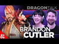 Interview with Brandon Cutler | Dragon Talk