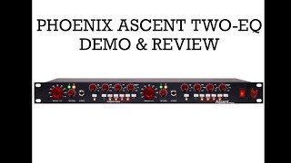 Phoenix Ascent Demo and Review