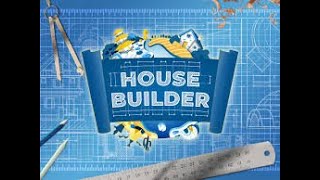 House Builder (Episode 11) - LIVE (9.2.2025)