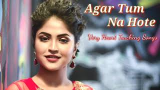 Agar Tum Na Hote ll verry Heart Touching songs ll Red Records Official ll