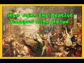 How did John the Baptist Escape King Herod as a Baby? - Father Hugh Barbour.