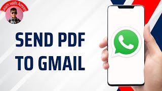 How to Send PDF Files from WhatsApp to Email