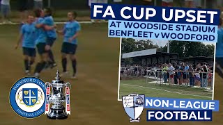 BENFLEET v WOODFORD | FA CUP UPSET