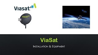 ViaSat: Professional Satellite Internet Installation in 3-5 days v2018-11-13
